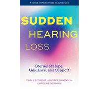 Carly Sygrove Andrea Simonson Caroline Norman Sudden Hearing Loss (Tascabile)