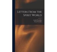 Carlyle Petersilea Franz Petersil Letters From the Spirit Wor (Copertina rigida)