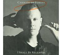 Carmaig de Forest Oi Shall Be Released (CD) Import