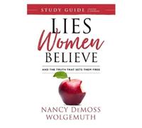 Carman Grant Wolf Lies Women Believe Study Guide (Tascabile)