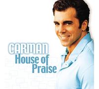 Carman - House of Praise