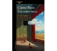 Carme Riera Una sombra blanca / A White Shadow (Tascabile)