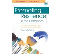 Carmel Cefai Promoting Resilience in the Classroom (Tascabile)