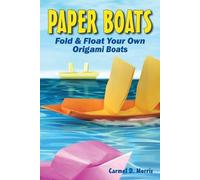 Carmel D Morris Paper Boats (Tascabile)