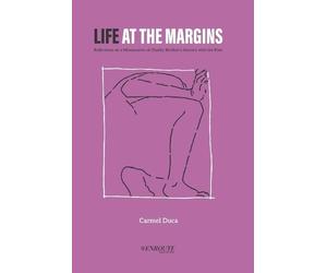 Carmel Duca Life at the Margins (Tascabile)