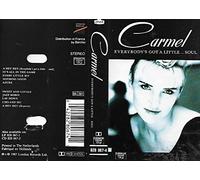 Carmel - Everybidy'S Got a Little Soul