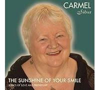 Carmel Silver - The Sunshine of Your Smile