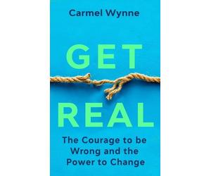 Carmel Wynne Carmel, Wynne Get Real (Tascabile)