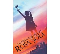 Carmela A Martino Rosa, Sola (Tascabile)