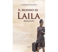 Libri Carmela Costanzo - Il Mondo Di Laila