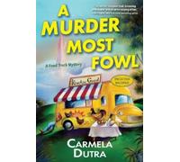 Carmela Dutra A Murder Most Fowl (Copertina rigida)