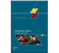 Carmela Lo Scalzo, avvocato napoletana