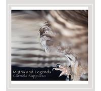 Carmela Rappazzo - Myths & Legends