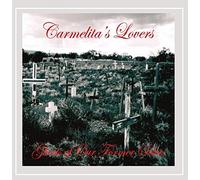 Carmelita's Lovers - Ghosts Of Our Former Selves