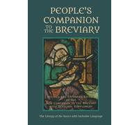 Carmelites of Indianapol People's Companion to the Breviary, Volume (Tascabile)