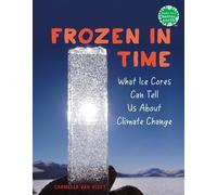 Carmella Van Vleet Frozen in Time (Tascabile) Books for a Better Earth