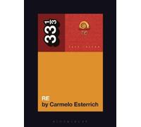 Carmelo Esterrich Café Tacvba's Re (Tascabile) 33 1/3