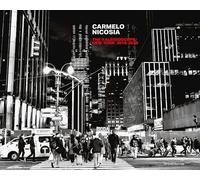 CARMELO NICOSIA: THE KALEIDOSCOPE NEW YORK 2010-2020 - MAGGIA FILIPPO,