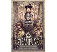 Carmelo Rafala The Immersion Book of Steampunk (Tascabile)