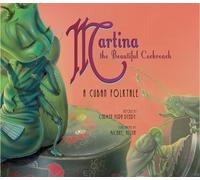 Carmen Agra Deedy Martina the Beautiful Cockroach (Copertina rigida)