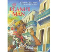 Carmen Agra Deedy The Peanut Man (Copertina rigida)