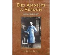 Carmen Barthet Des ANDELYS à VERDUN (Tascabile)