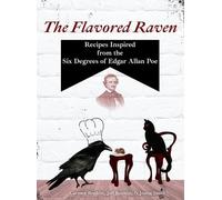 Carmen Bouldin Jeff Bouldin Jeanie Smith The Flavored Raven (Copertina rigida)