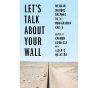 Carmen Boullosa Let's Talk About Your Wall (Copertina rigida)