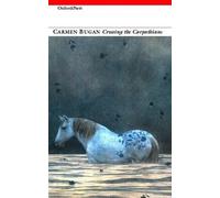 Carmen Bugan Crossing the Carpathians (Tascabile)