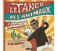 Carmen Campagne - Le Tango Des Animaux