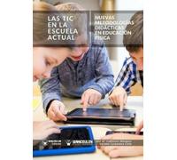 Carmen Carbonero Celis Jose Maria Canizares M Las Tic en la Escuela (Tascabile)