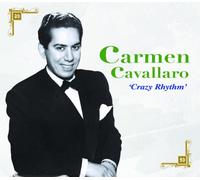 Carmen Cavallaro - Crazy Rhythm
