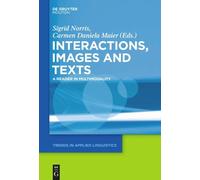 Carmen Daniela Maier Texts, Images, and Interactions (Tascabile)