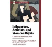Carmen de Burgos Seguí Influencers, Activists, and Women's Rights (Tascabile)