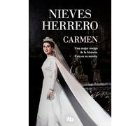 Carmen: El testimonio novelado de la hija de Franco
