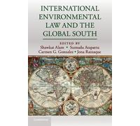 Carmen G. Gonzal International Environmental Law and the Global Sou (Tascabile)