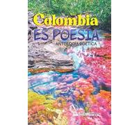 Carmen Garcia Eviuris Correa Myriam Antología Poética Colombia es P (Tascabile)