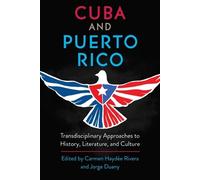 Carmen Haydée Rivera Cuba and Puerto Rico (Copertina rigida)