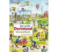 Carmen Hochmann Roland Das große DORTMUND-Wimmelbuch (Städte-Wimme (Tascabile)