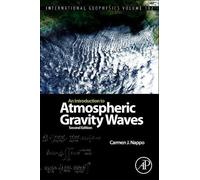Carmen J. Nappo An Introduction to Atmospheric Gravity Waves (Copertina rigida)