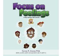 Carmen Jimenez-Pride Focus on Feelings (Tascabile)