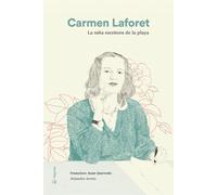 Carmen Laforet: La niña escritora de la playa: 12