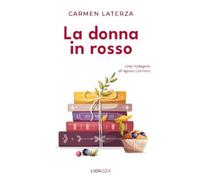 Carmen Laterza La donna in rosso (Tascabile) Le indagini di Agata Cornero