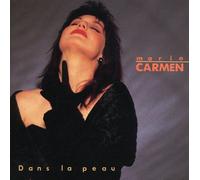 Carmen, Marie - Dans la Peau