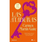 Carmen Martín Gaite Las ataduras / The Ties (Tascabile)