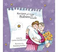 Carmen Martinez-Jover Recipes of How Babies are Made (Tascabile)