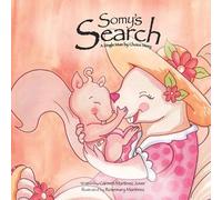 Carmen Martinez-Jover Somy's Search, a single mum by choice story (Tascabile)