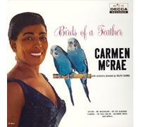 Carmen Mcrae - Birth of the Feathers