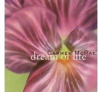 Carmen Mcrae - Dream of Life
