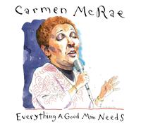 Carmen McRae Everything A Good Man Needs (CD)